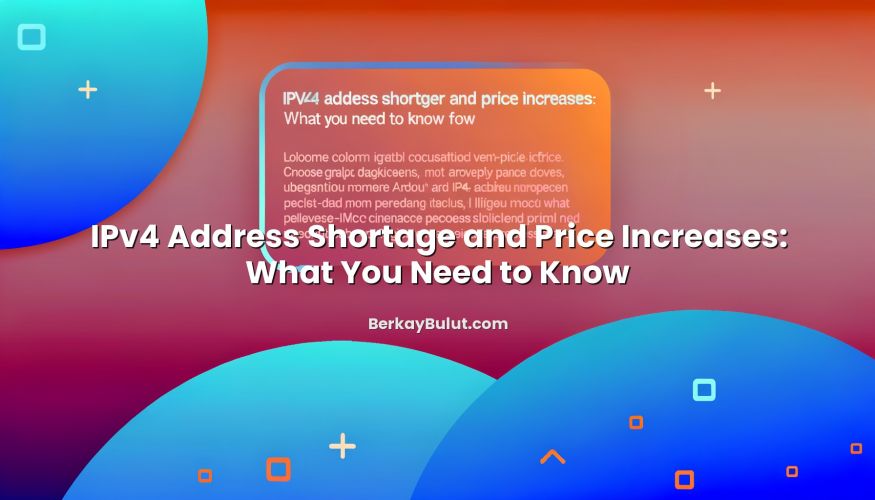 Illustration depicting IPv4 Address Shortage and Price Increases: What You Need to Know concept