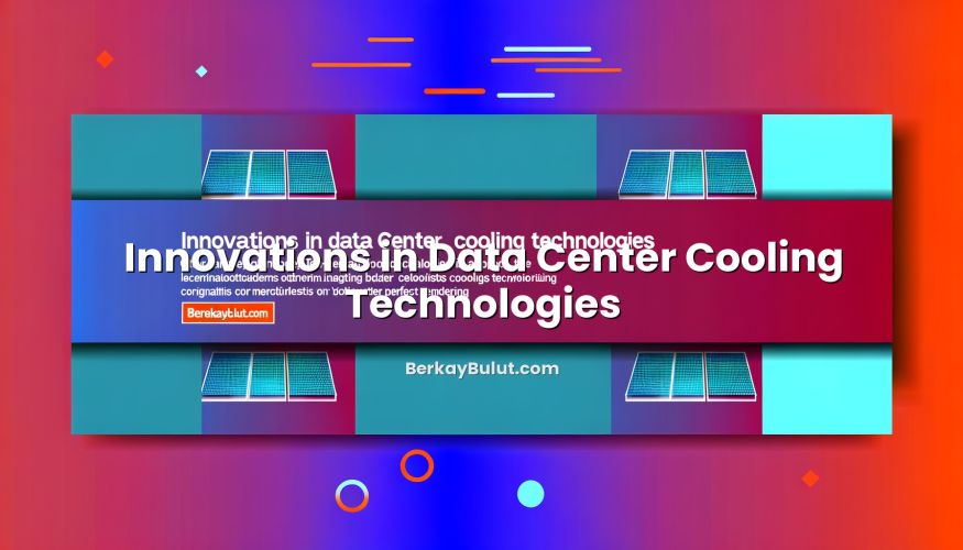Informative image about Innovations in Data Center Cooling Technologies