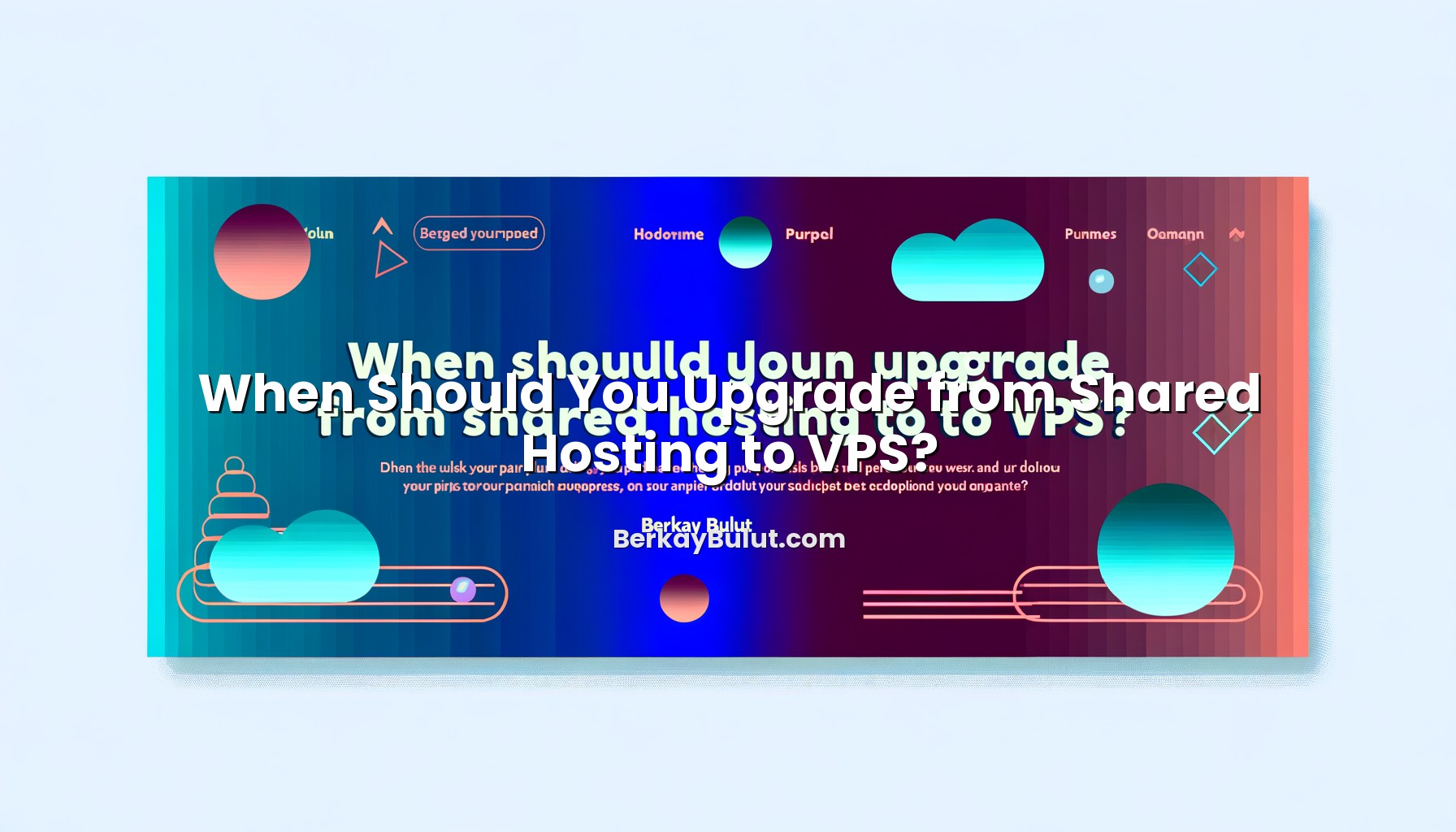 when-should-you-upgrade-from-shared-hosting-to-vps