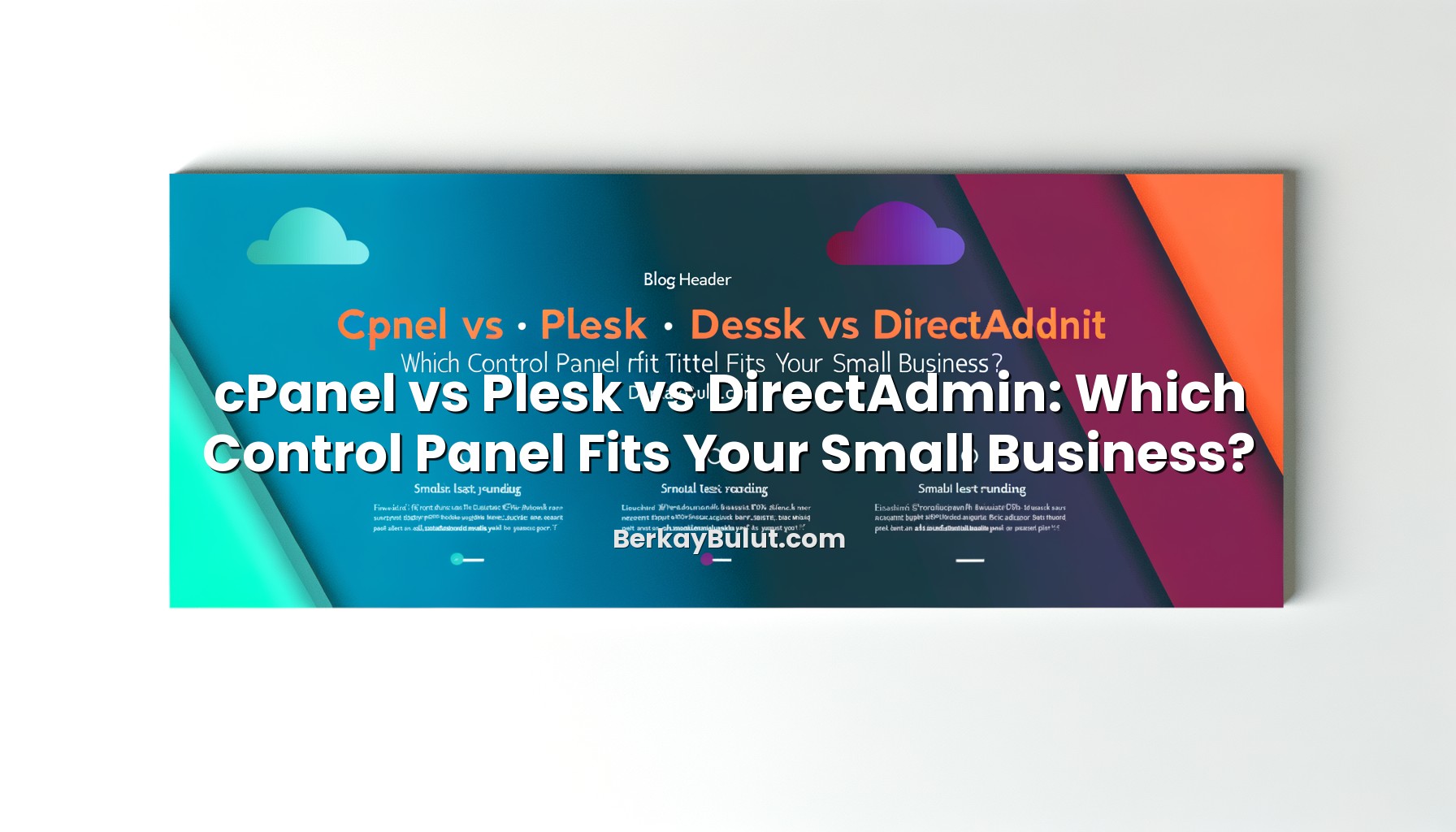 cpanel-vs-plesk-vs-directadmin-which-control-panel-fits-your-small-business